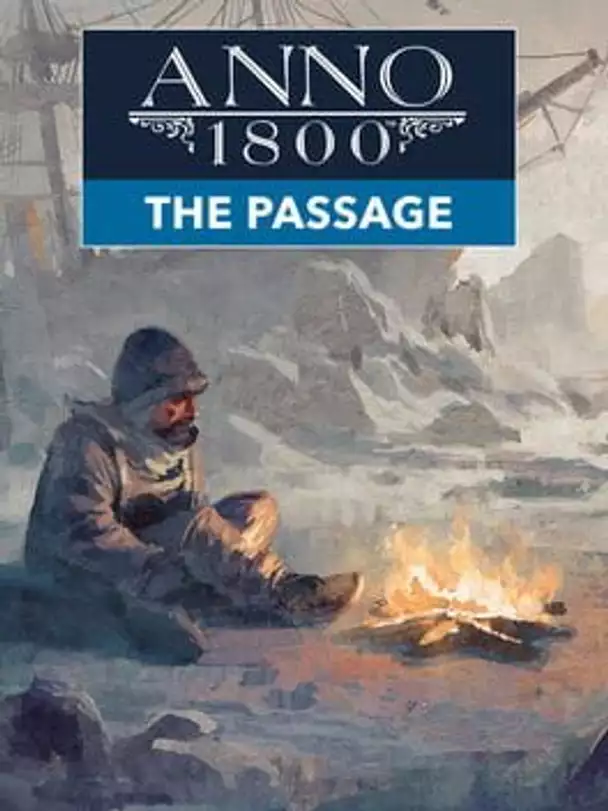 Anno 1800: The Passage