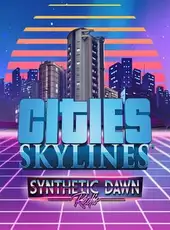 Cities: Skylines - Synthetic Dawn Radio