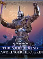For Honor: The Violet King - Lawbringer Hero Skin
