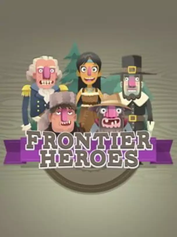 Frontier Heroes