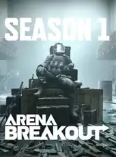 Arena Breakout: Season 1