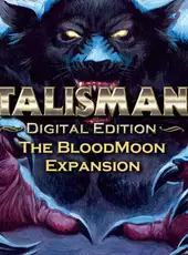 Talisman: Digital Edition - The Blood Moon