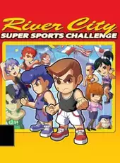 River City Super Sports Challenge