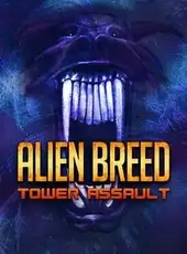 Alien Breed + Alien Breed: Tower Assault
