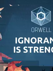 Orwell: Ignorance is Strength