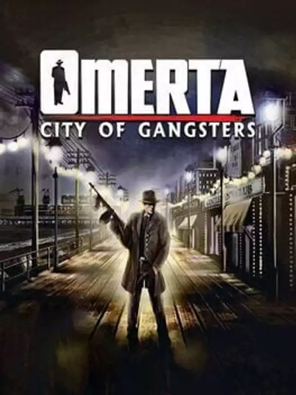 Omerta: City of Gangsters