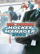 NHL Eastside Hockey Manager 2005