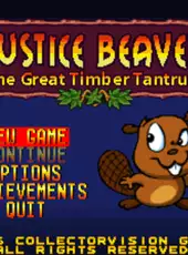 Justice Beaver: The Great Timber Tantrum