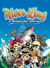 River King: A Wonderful Journey