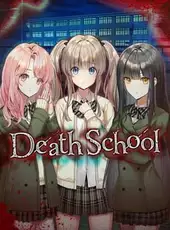 Death School