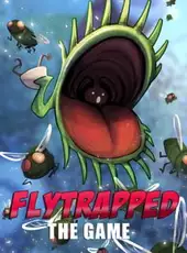 Flytrapped