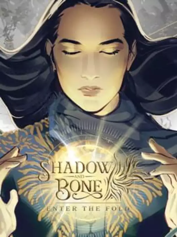 Shadow and Bone: Enter the Fold