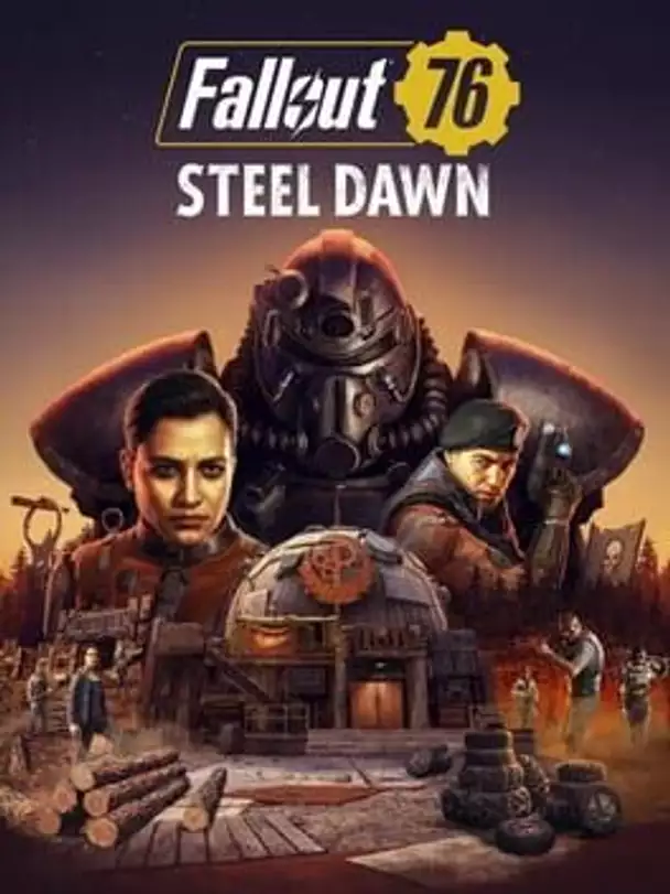 Fallout 76: Steel Dawn