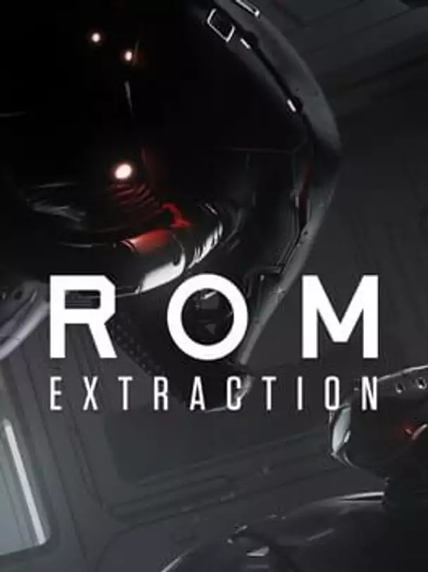 ROM: Extraction