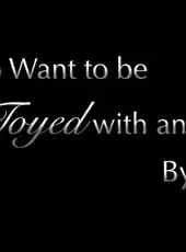 Is it Wrong to Want to be Locked up, Toyed with and Tortured by a Hot Guy?