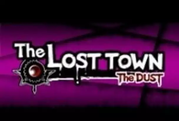 The Lost Town: The Dust