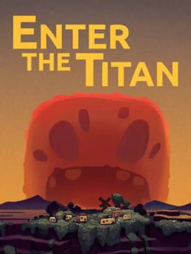 Enter the Titan