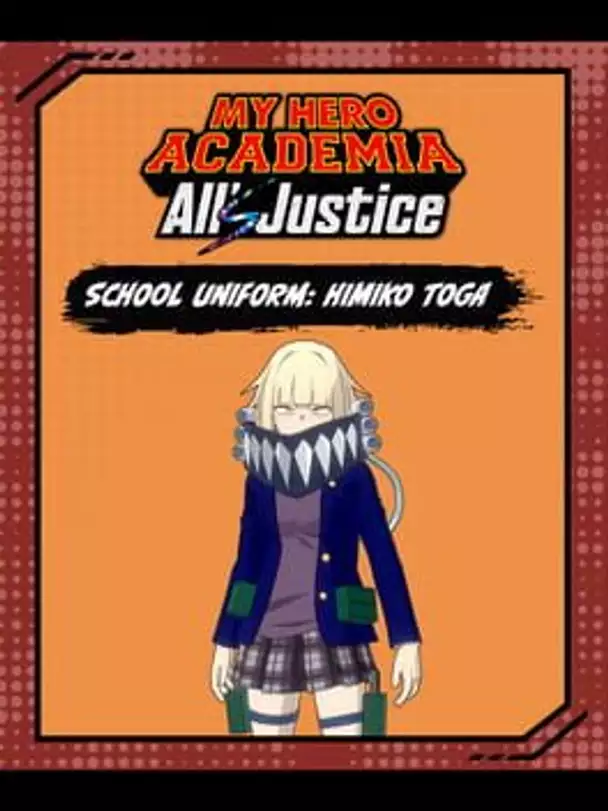 My Hero Academia All's Justice: School Uniform: Himiko Toga