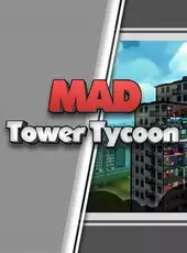 Mad Tower Tycoon