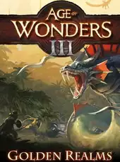 Age of Wonders III: Golden Realms