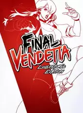 Final Vendetta: Collector's Edition