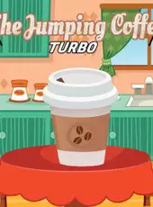 The Jumping Coffee: Turbo