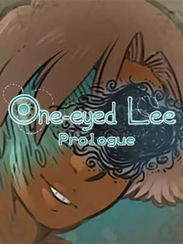 One-Eyed Lee: Prologue