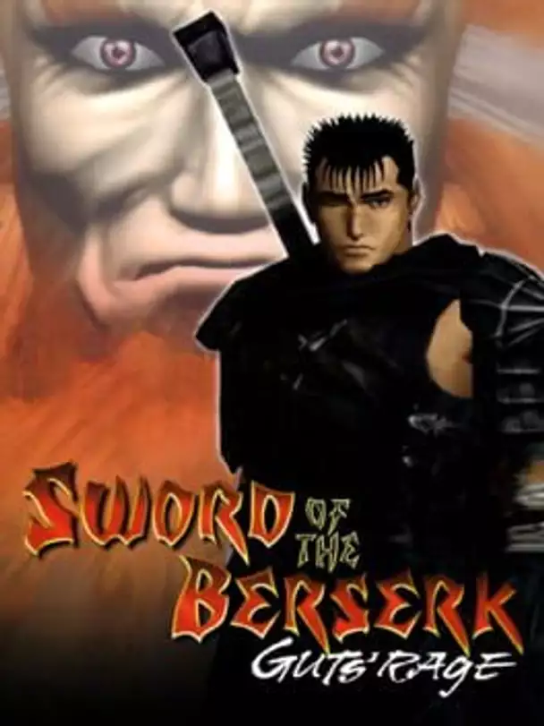 Sword of the Berserk: Guts' Rage