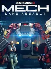 Just Cause 3: Mech Land Assault