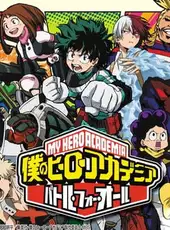 My Hero Academia: Battle for All