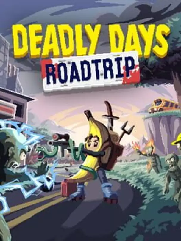 Deadly Days: Roadtrip
