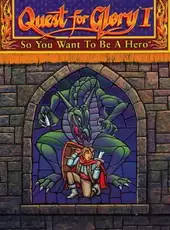 Quest for Glory I: So You Want to Be a Hero