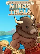 Minos Trials