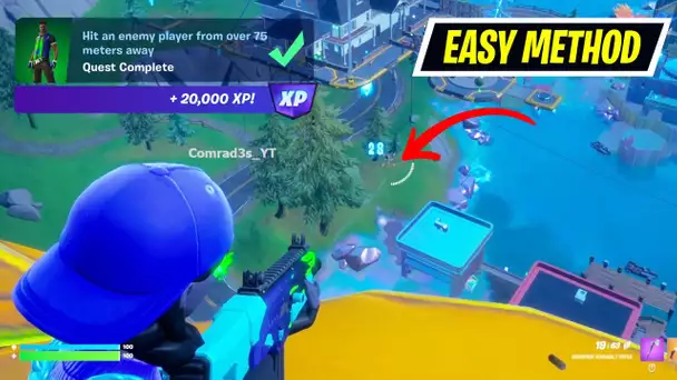 Hit an enemy player from over 75 meters away Fortnite