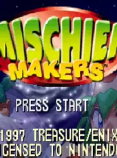 Mischief Makers