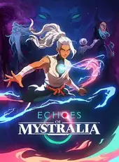 Echoes of Mystralia