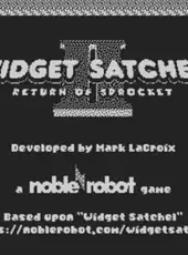 Widget Satchel II: Return of Sprocket