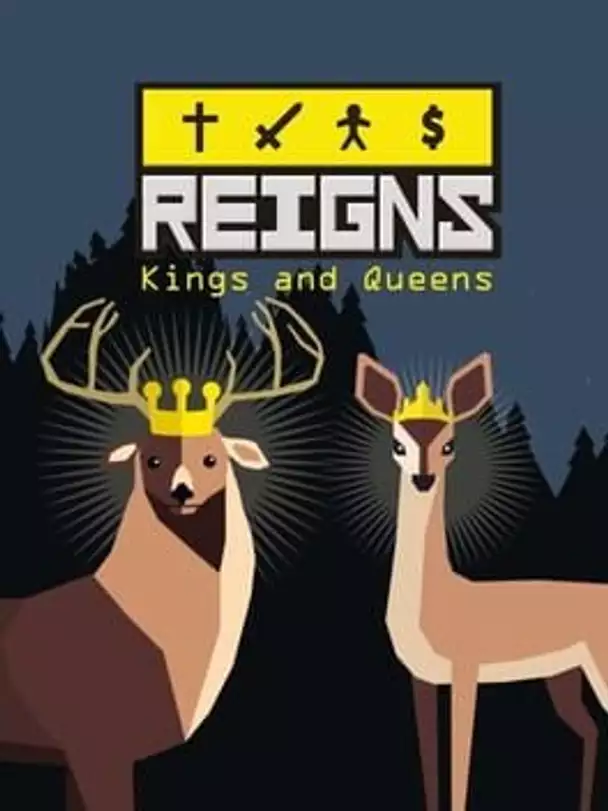 Reigns: Kings & Queens