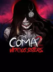 The Coma 2: Vicious Sisters