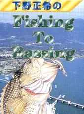 Shimono Masaki no Fishing to Bassing
