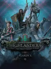 Conqueror's Blade: Season X - Highlanders