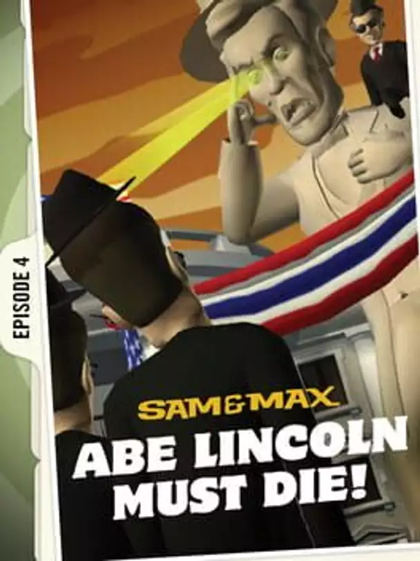 Sam & Max: Save the World - Episode 4: Abe Lincoln Must Die!