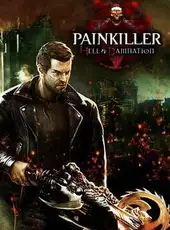 Painkiller: Hell & Damnation