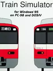 Train Simulator: Keihin Kyuukou Dentetsu Honsen Kurihamasen 600-gata