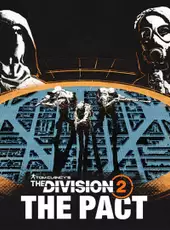 Tom Clancy's The Division 2: The Pact