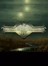 Hunters of the Dead