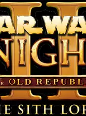 Star Wars: Knights of the Old Republic II - The Sith Lords
