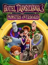 Hotel Transylvania 3: Monsters Overboard