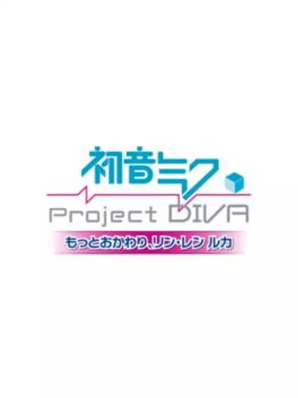 Hatsune Miku: Project Diva - Motto Okawari, Rin, Len, Luka