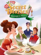 Secret Diaries: Manage a Manor